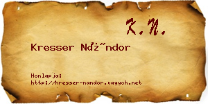 Kresser Nándor névjegykártya